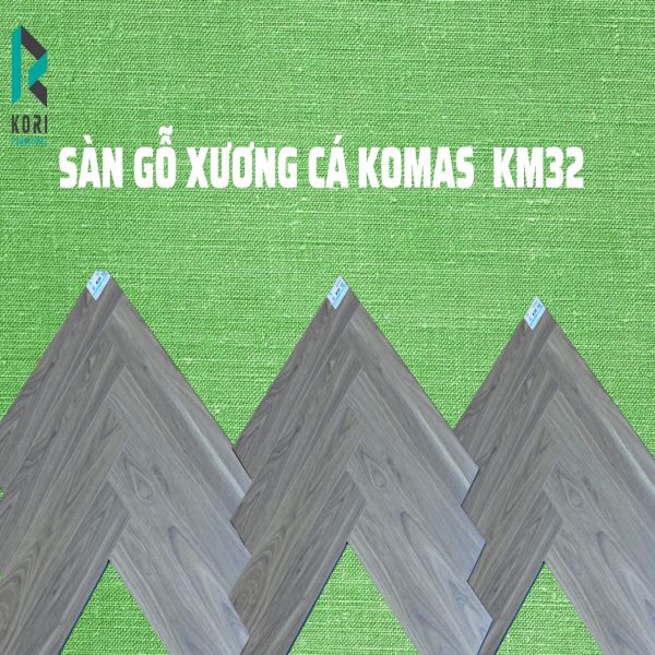 Sàn gỗ xương cá Komas KM32